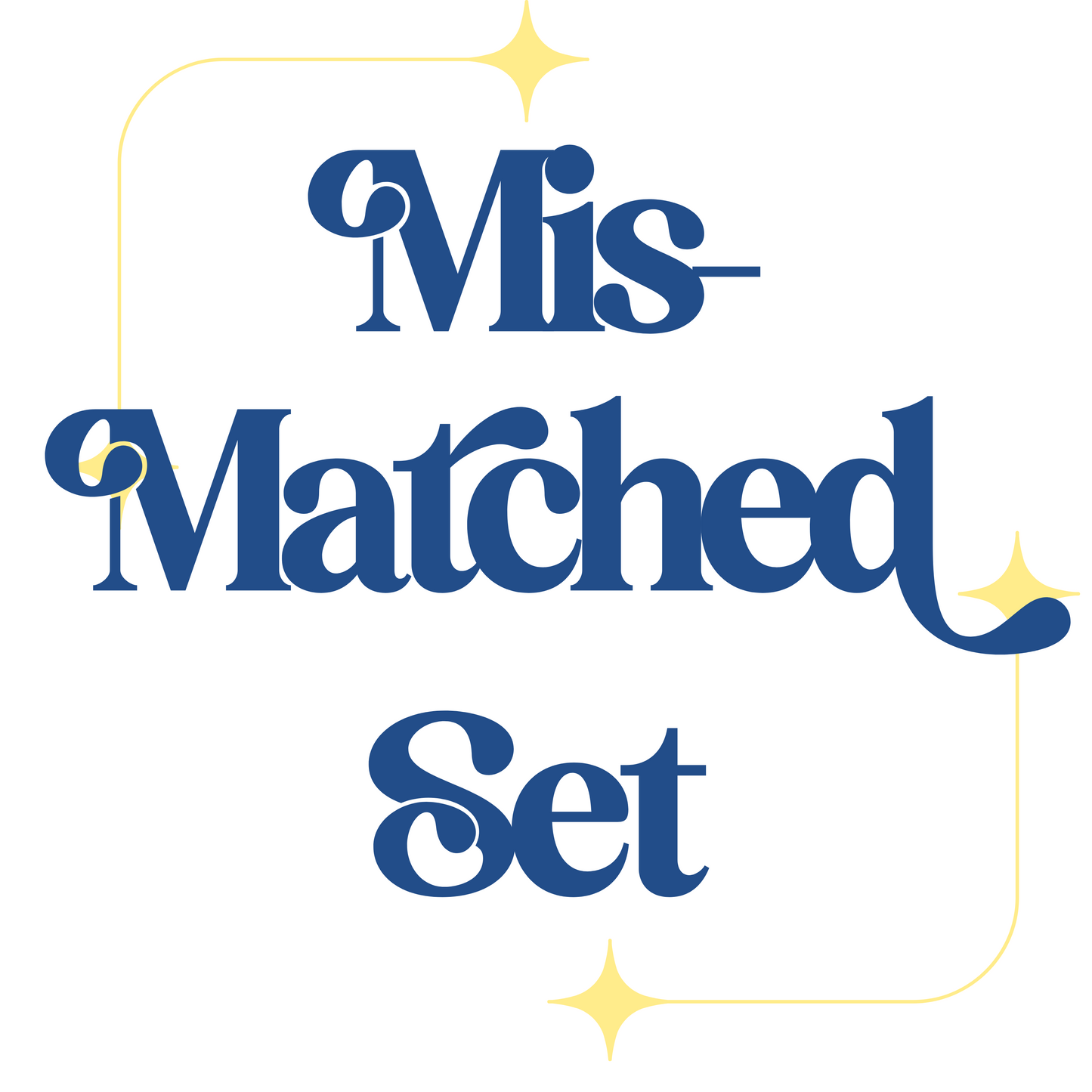 Mismatched Design Set